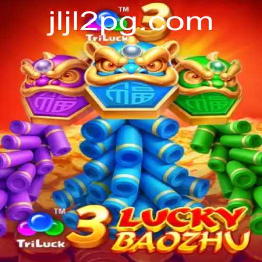 Discover the Thrills of 3LuckyBaozhu: A Unique Gaming Experience with JLJL2