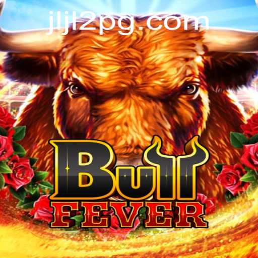 Exploring the Thrills of BullFever: A Deep Dive into the Game of JLJL2