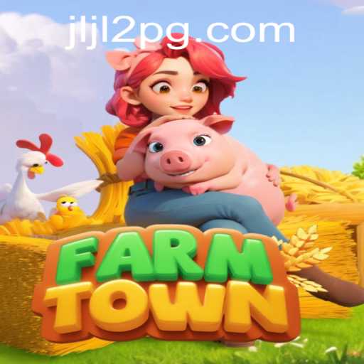 Exploring the Virtual World of FarmTown: JLJL2's Guide to Success