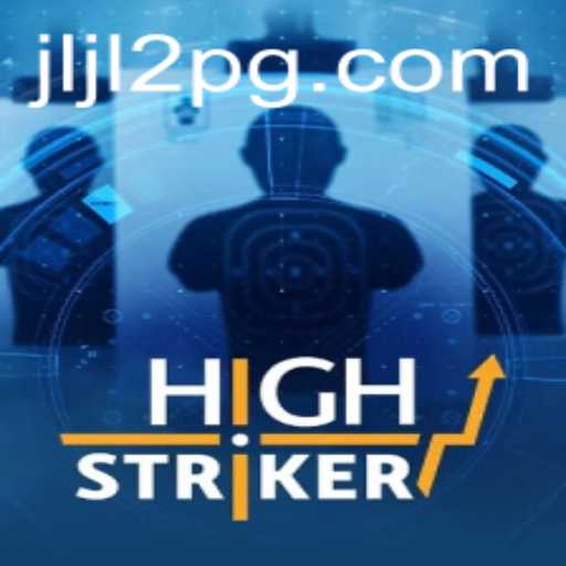 HighStriker: The Thrilling New Game with the Key to Winning