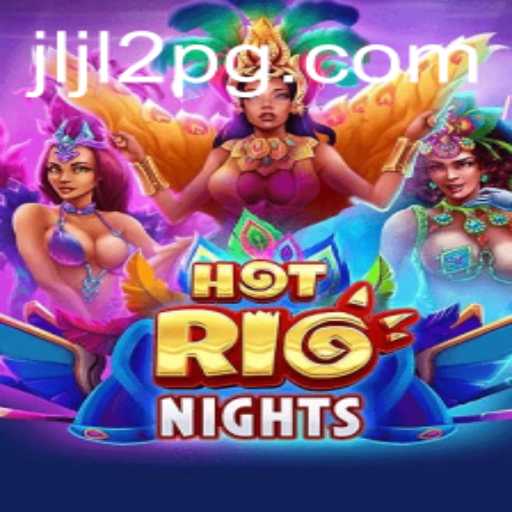 Exploring HotRioNights: An Exciting New Gaming Experience