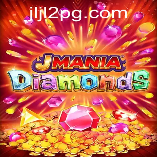 Discover the Excitement of JManiaDiamonds: A Gaming Adventure