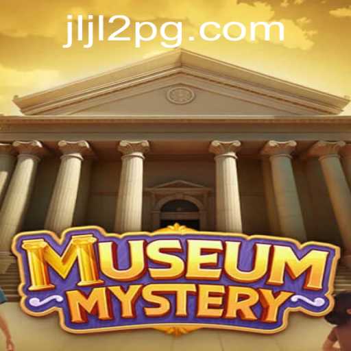 MuseumMystery: Unravel the Secrets of the Past with JLJL2