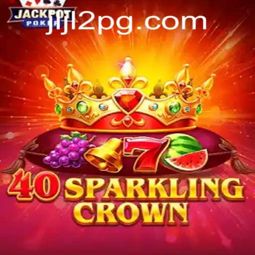 Unveiling the Wonders of 40SparklingCrown