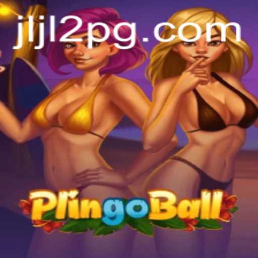 Explore Plingoball: The Innovative Game Captivating Enthusiasts Worldwide