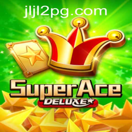 Exploring the Thrilling World of SuperAceDeluxe