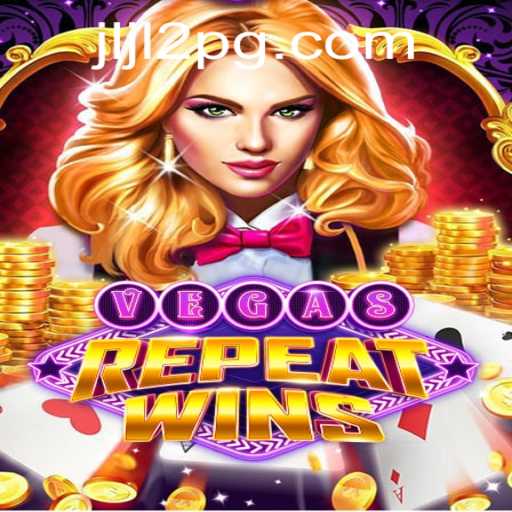 Unveiling VegasRepeatWins: A Thrilling New Gaming Experience