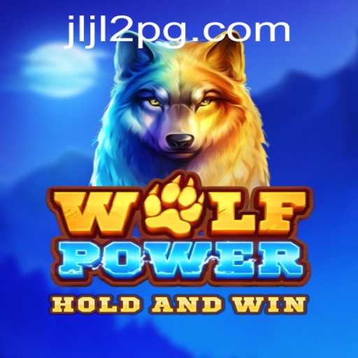 Discover the Thrills of WolfPower: A New Era with JLJL2